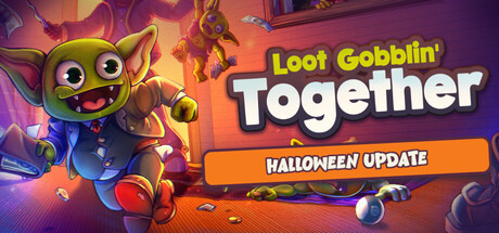 Cover art from Loot Gobblin' Together