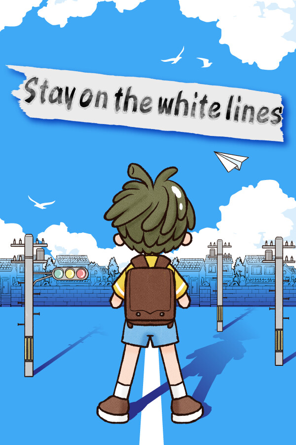 ホワイトノウェイ(Stay on the white lines)