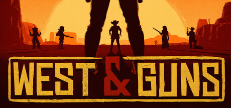 West & Guns
