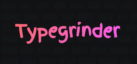 Typegrinder