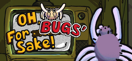 Cover art from Oh, For Bugs' Sake!
