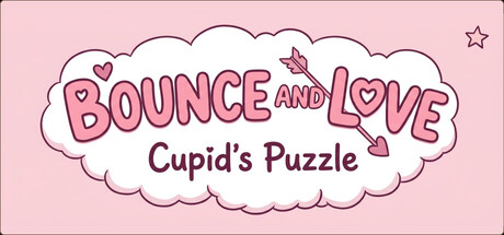 Bounce and Love: Cupid's Puzzle