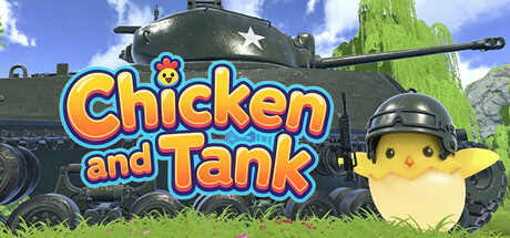 Chicken and Tank