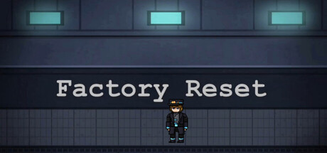 Factory Reset