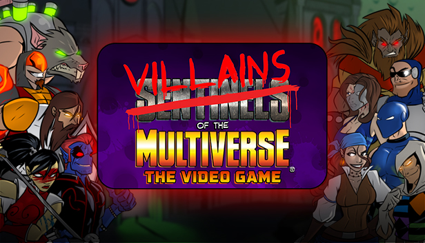 Sentinels of the Multiverse - Villains of the Multiverse