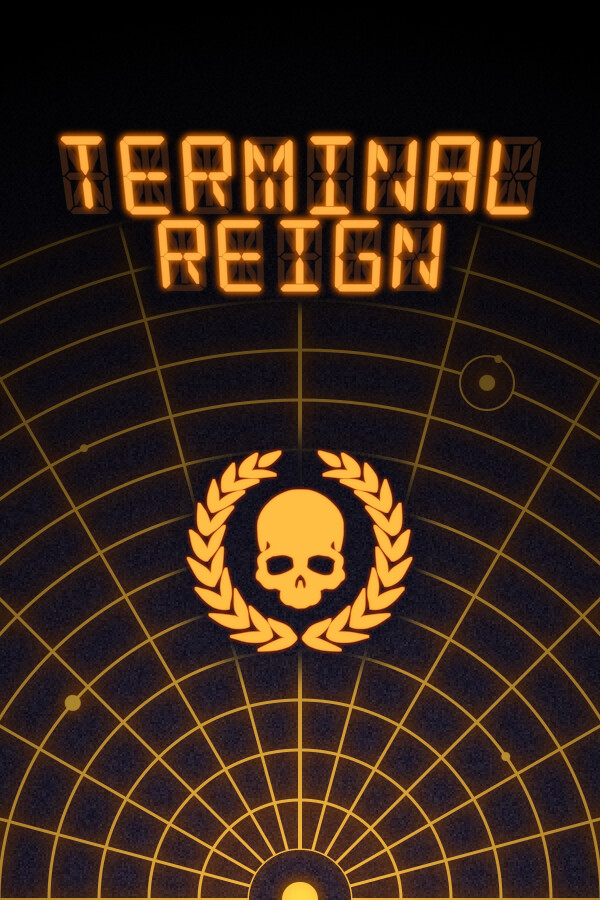 Terminal Reign