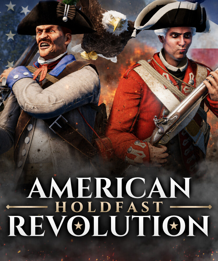 Holdfast: American Revolution