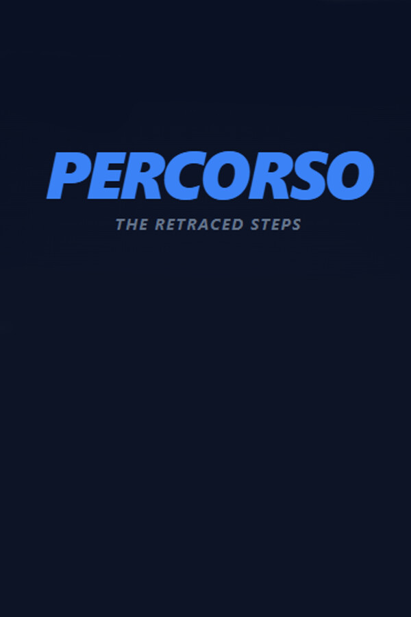 Percorso - The Retraced Steps