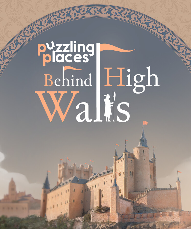 Puzzling Places - Behind High Walls