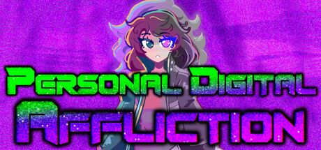 Personal Digital Affliction