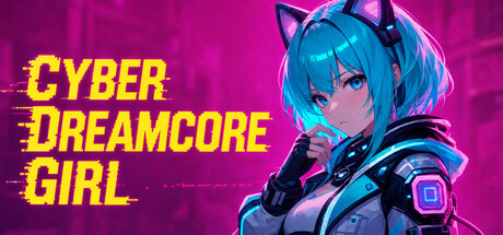 Cover art from Cyber: Dreamcore Girl