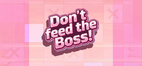 Cover art from Don't Feed the Boss!