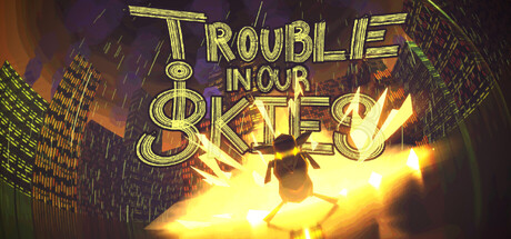Cover art from Trouble in Our Skies