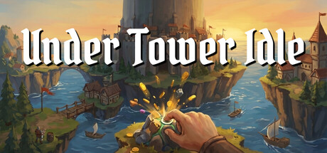 Under Tower Idle