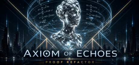 Cover art from Axiom Of Echoes: Proof Refactor