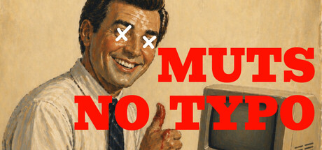 MUTS NO TYPO