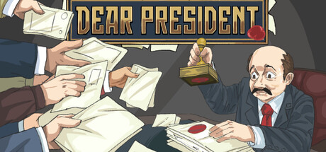Dear President