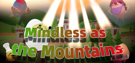 Cover art from Mindless as the Mountains