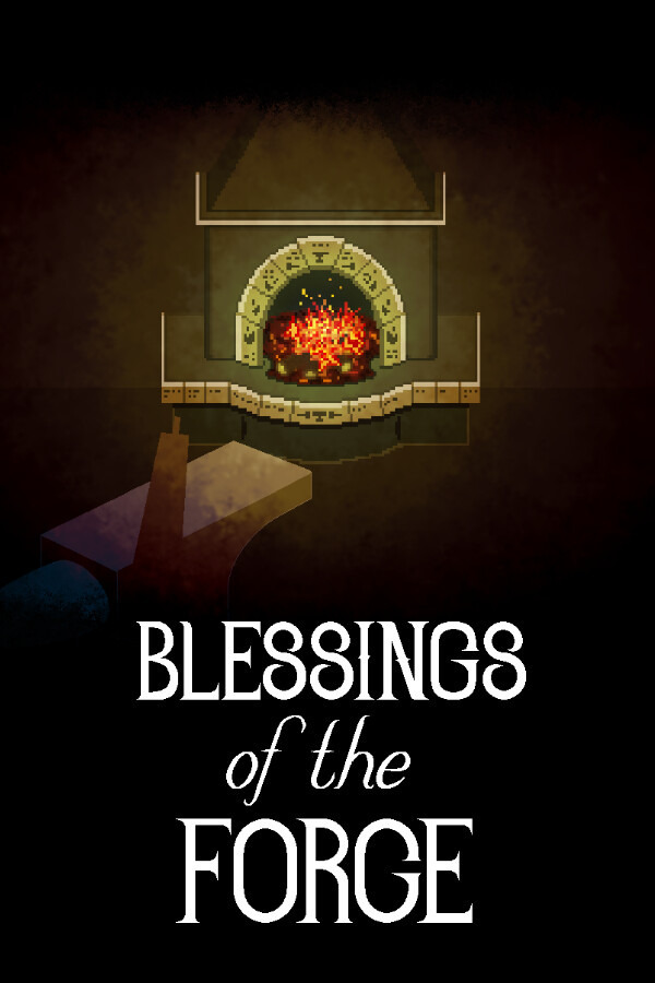 Blessings of the Forge