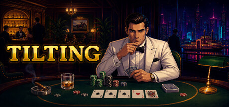 Tilting - A Noir Poker Career