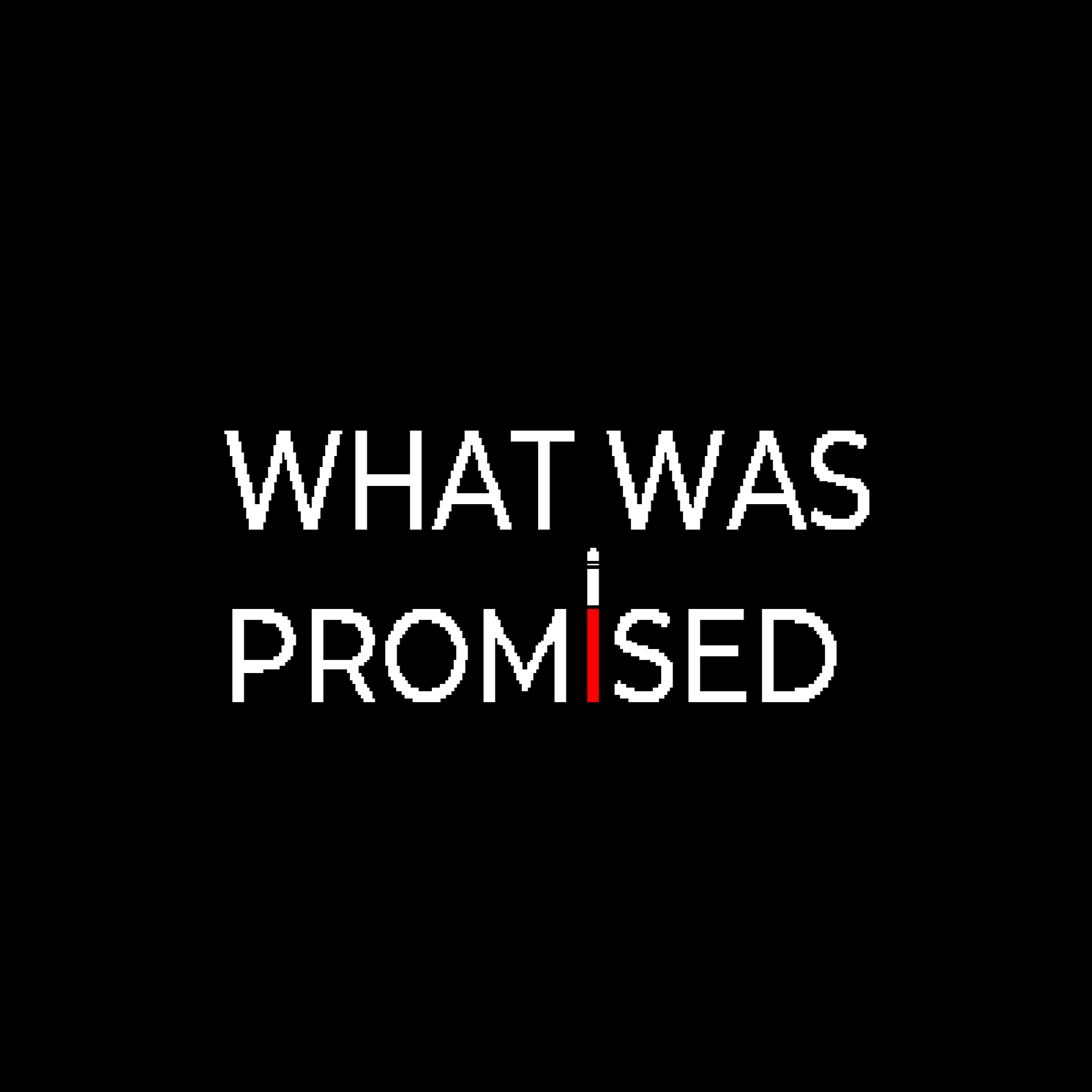 What Was Promised trailer
