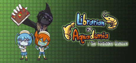 Cover art from Librarian of Aquademia : The Forbidden Grimoire