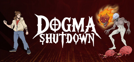 Dogma Shutdown