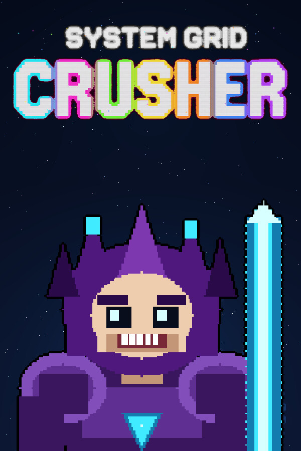 System Grid Crusher