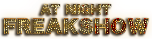 At Night : Freakshow