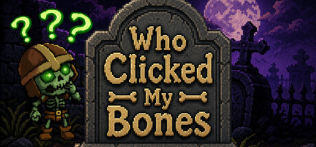 Cover art from Who Clicked My Bones?