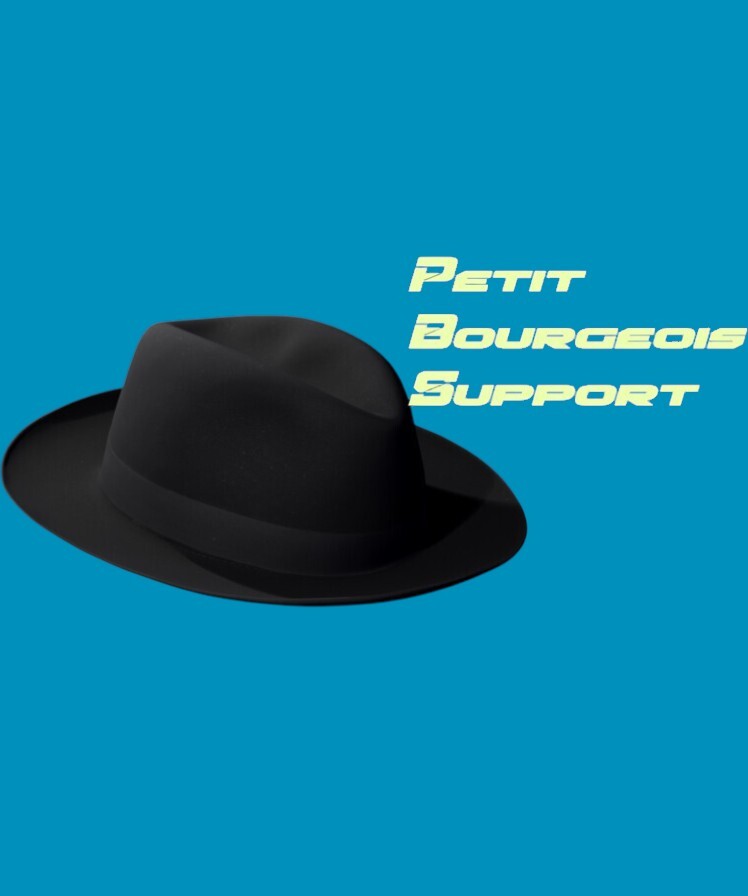 Zero Day Exploit - Petit Bourgeois Support
