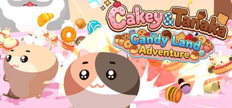 Cakey & Tanaka : CandyLand Adventure