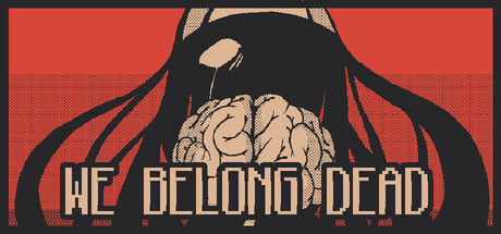 We Belong Dead