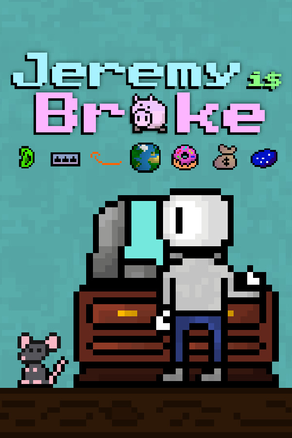 Jeremy is Broke