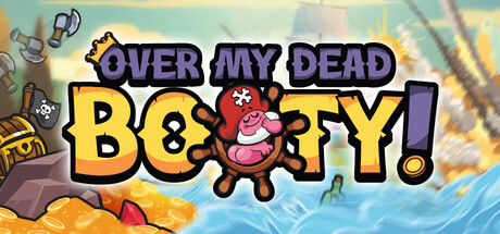 Cover art from Over my Dead Booty!