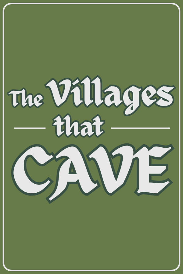 The Villages That Cave