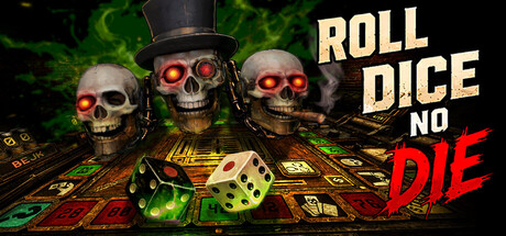 Roll Dice no Die