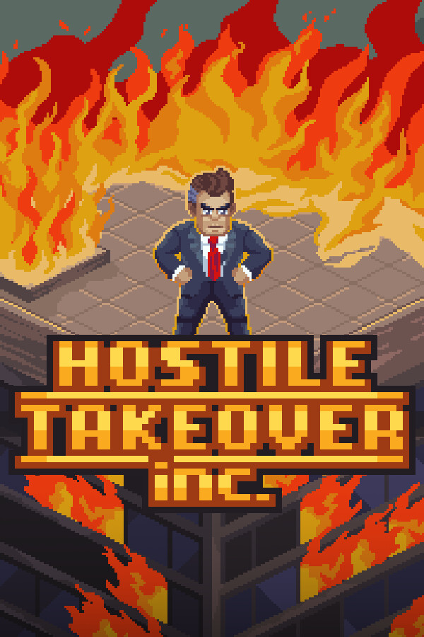 Hostile Takeover, Inc.