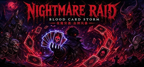 Nightmare Raid: Blood Card Storm