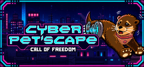 Cyber Pet'Scape : Call of Freedom