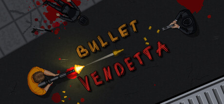 Cover art from Bullet Vendetta