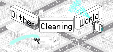 Dither Cleaning World