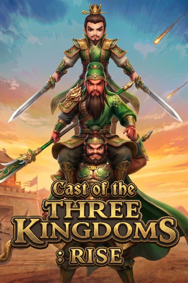 Cast of the Three Kingdoms: Rise