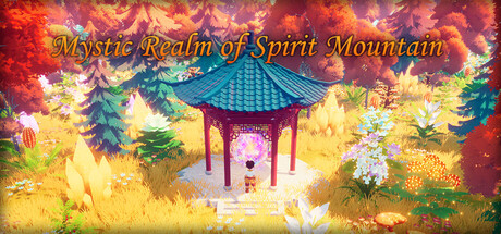 Cultivation: Mystic Realm of Spirit Mountain