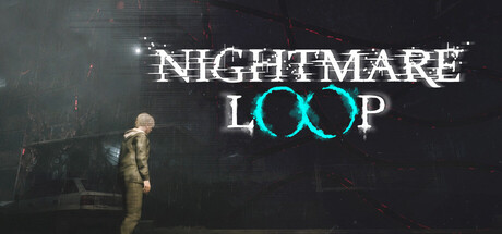 Nightmare Loop