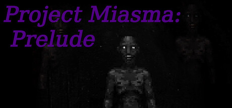 Cover art from Project Miasma: Prelude