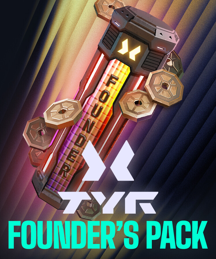 Tyr Founder's Pack