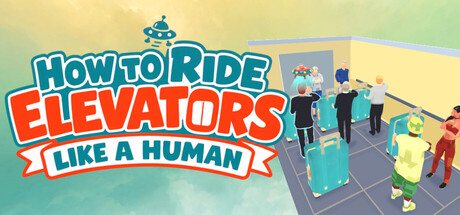 Cover art from How To Ride Elevators Like A Human