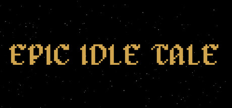 EPIC IDLE TALE