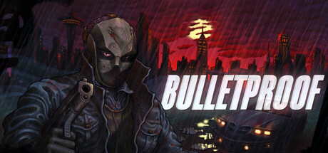 Cover art from BULLETPROOF